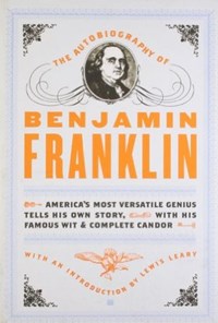 کتاب The Autobiography of Benjamin Franklin اثر Benjamin Franklin
