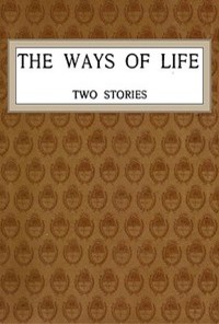 کتاب The Ways of Life اثر Margaret Oliphant Wilson