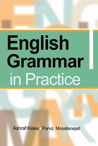 کتاب English grammar in practice اثر اشرف کیائی